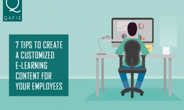 7 TIPS TO CREATE A CUSTOMIZED E-LEARNING CONTENT FOR YOUR EMPLOYEES