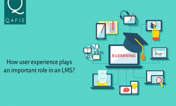 HOW USER EXPERIENCE PLAYS AN IMPORTANT ROLE IN AN LMS